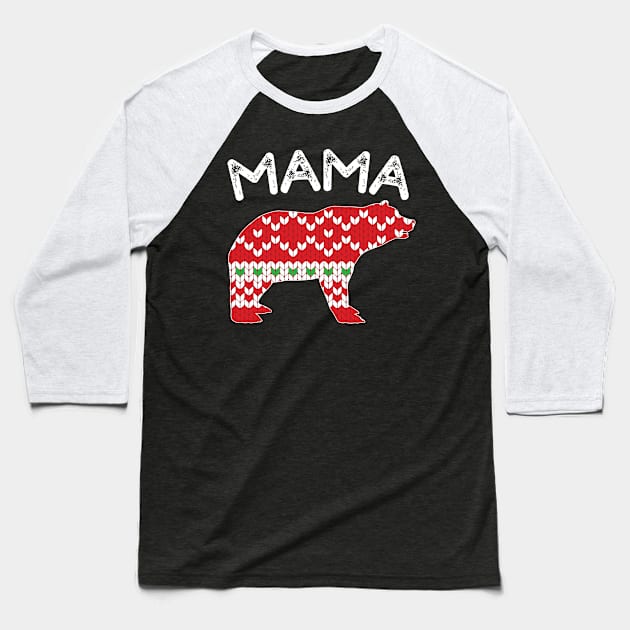 Mama Bear Matching Christmas Family Baseball T-Shirt by RJCatch